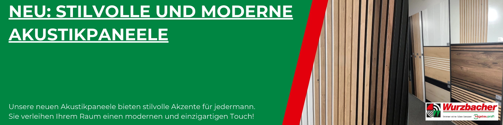 Stilvolle und moderne Akustikpaneele von Wurzbacher bieten stilvolle Akzente für jeden Raum. Sie verleihen Ihrem Raum einen modernen und einzigartigen Touch. Rechts im Bild sind verschiedene Holzpaneele zu sehen. Unten rechts ist das Wurzbacher-Logo.